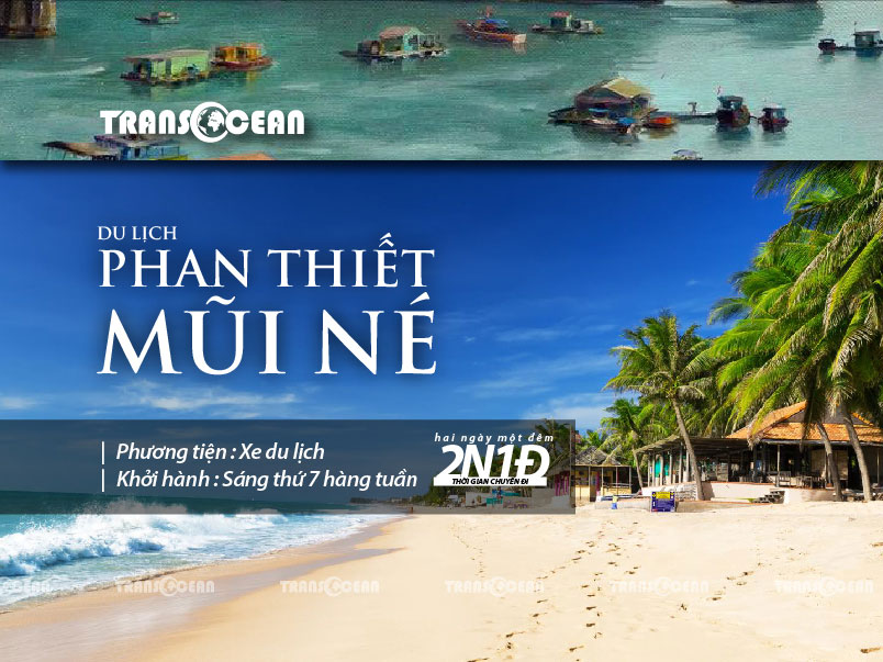 Tour Phan ThiẾt MŨi NÉ 2n1Đ